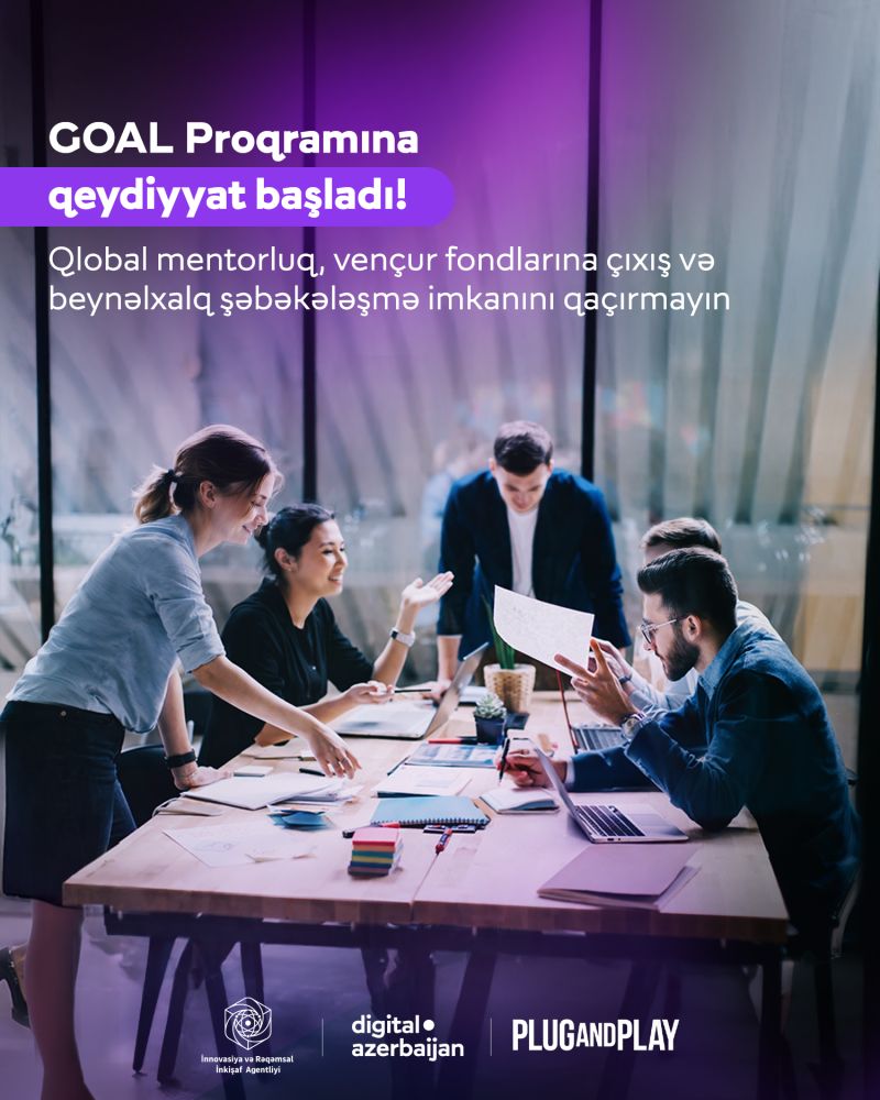 GOAL proqramı ilə startapınız dünyaya açılsın main image