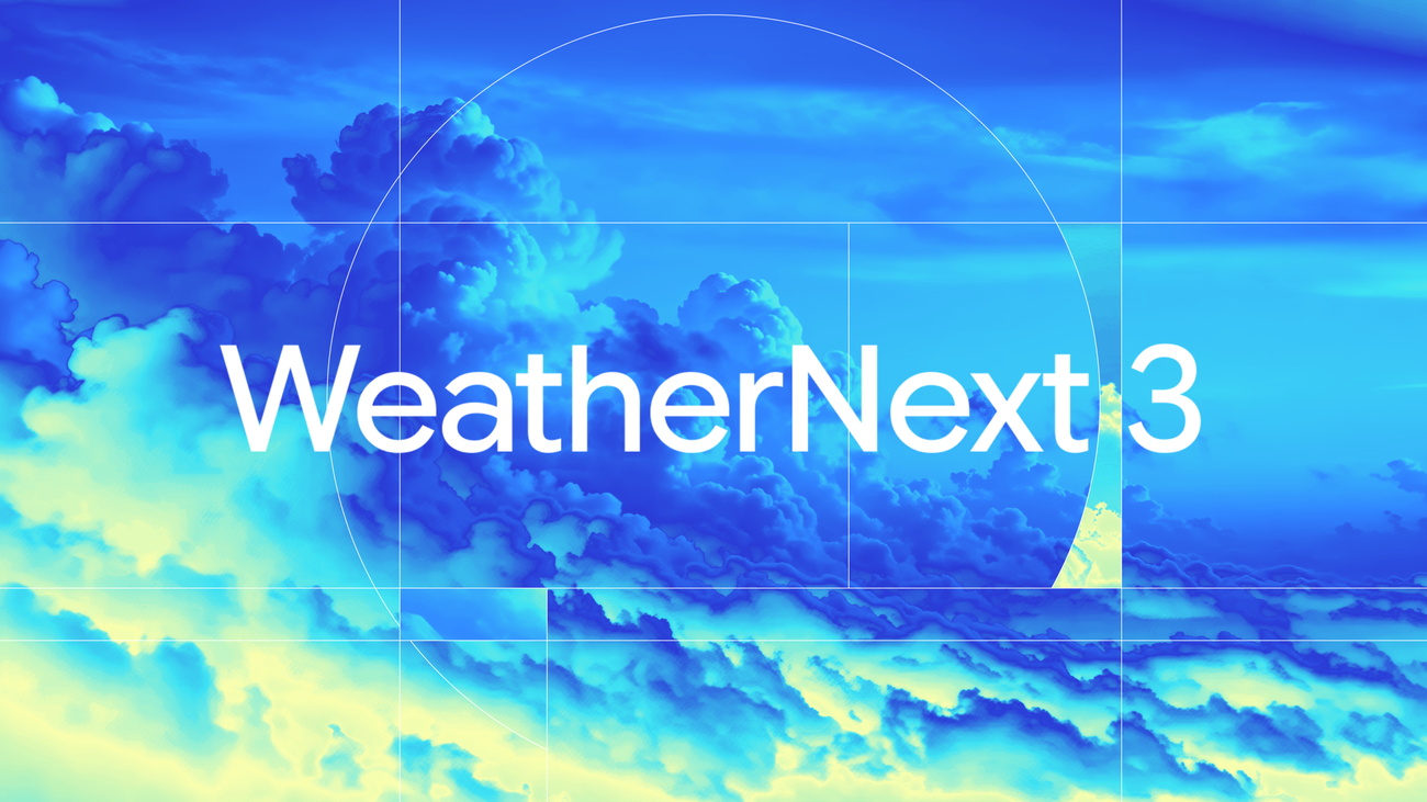 Google daha dəqiq hava proqnozu üçün WeatherNext 3 modelini təqdim etdi